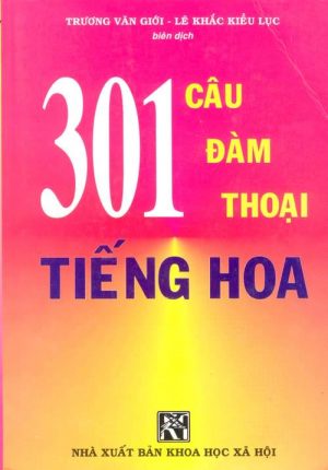 sách giáo trình 301 câu đàm thoại tiếng Hoa